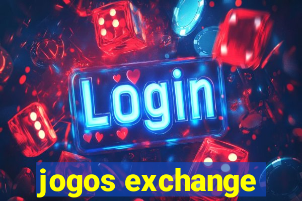 jogos exchange